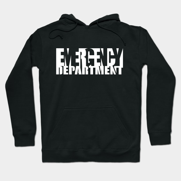 Emergency Department Word Art Hoodie by LaughingCoyote